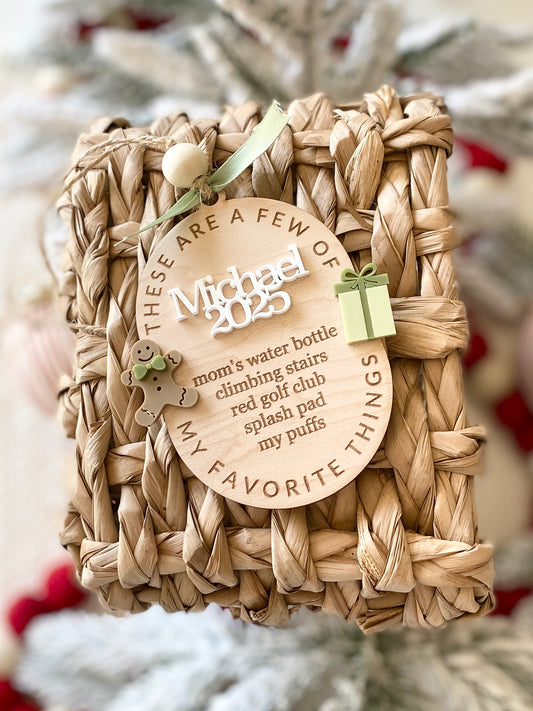 A Few Of My Favorite Things Ornament Keepsake