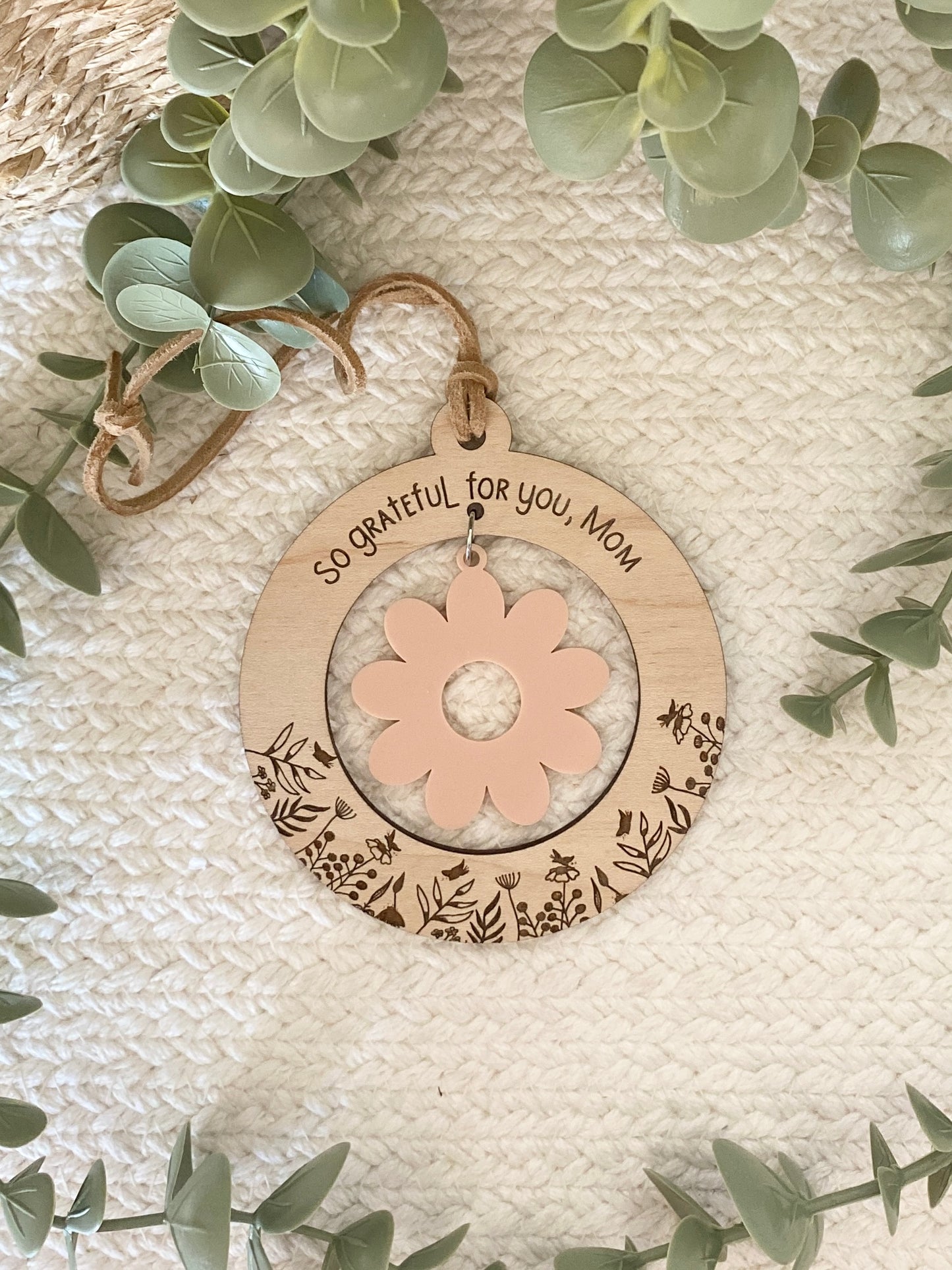 Mom or Grandma Gift Ornament | “So Grateful for You, Mom” | Wooden & Acrylic Flower Charm