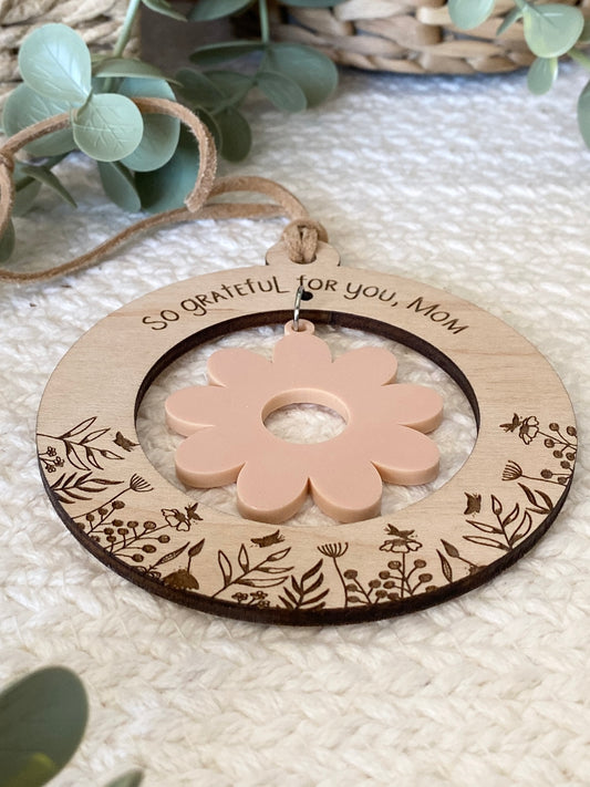 Mom or Grandma Gift Ornament | “So Grateful for You, Mom” | Wooden & Acrylic Flower Charm