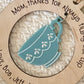 Mom or Grandma Gift Ornament | “Thanks for Always Filling My Cup” | Wood & Acrylic Charm