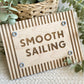 Smooth Sailing Nursery Sign | Nautical Nursery Decor | Sailor Playroom Wall Art | Coastal Kids Room Sign
