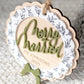 Merry & Married Floral Wreath Ornament