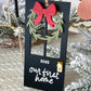 Our First Home – Personalized Christmas Door Ornament